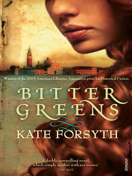 Title details for Bitter Greens by Kate Forsyth - Wait list